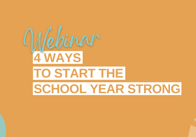 4 ways to start the school year strong